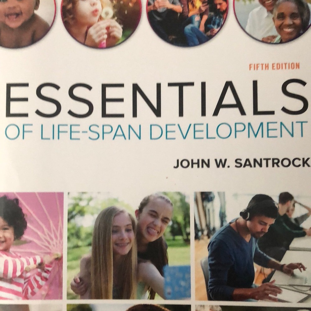 Essentials of Life Span Development 5th Ed.